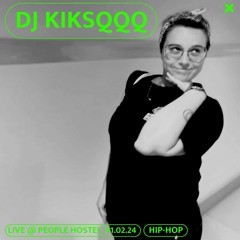 DJ Kiksqqq Live @PeopleHostel Strasbourg