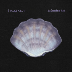 Talks A Lot