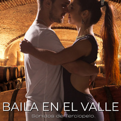 Baila en el Valle