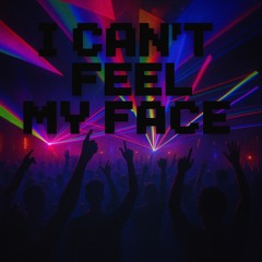 I Cant Feel My Face - (prod. Gsc x +fiftyzeros)