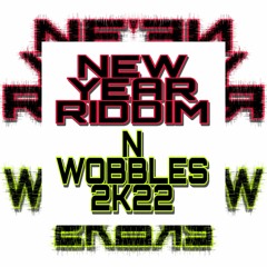 New Year Riddim and Wobbles 2K22 (Dubstep/Riddim/Deathstep Set) (70-210 BPM)