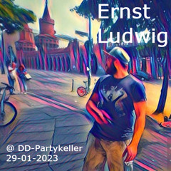 Ernst Ludwig @ DD-Partykeller [29-01-2023]