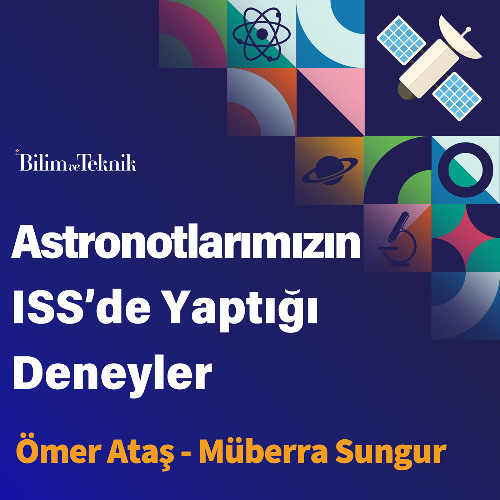 Astronotlarımızın Yaptığı Deneylerin Perde Arkası: TÜBİTAK UZAY Anlatıyor