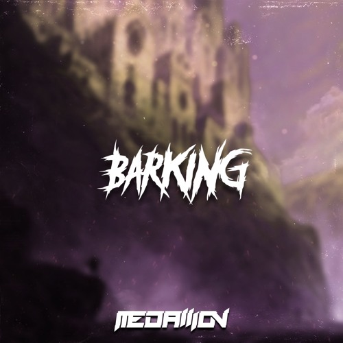 Barking (Free DL)
