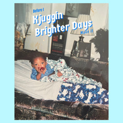 Brighter Days