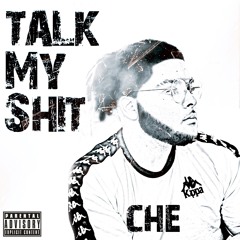 Talk My Shit