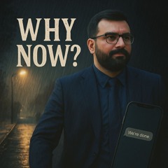 Why Now?