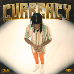 Isaiah - Currency