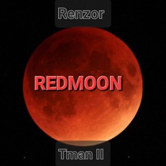 Redmoon - Renzor & Tman II.mp3