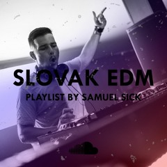 Slovak EDM by Samuel Sick