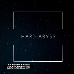 HARD ABYSS