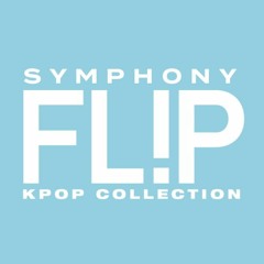 Symphony Flip K-POP Collection