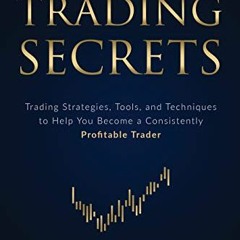 [READ] KINDLE 💞 Price Action Trading Secrets: Trading Strategies, Tools, and Techniq