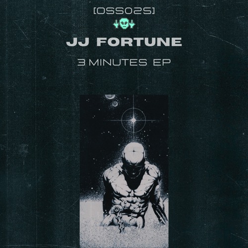[OSS025] JJ Fortune - 3 Minutes (Snippets)