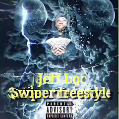 Jeff loc - no swiper freestyle