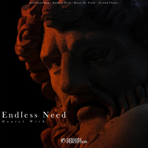 Daniel Wich - Endless Need
