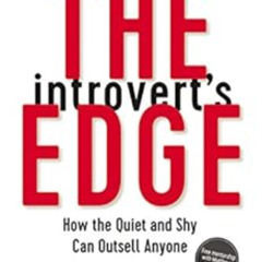 VIEW PDF 📤 The Introvert's Edge: How the Quiet and Shy Can Outsell Anyone by Matthew