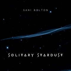 Solitary Stardust
