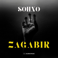 SOHNO - Zagabir (Extended Mix)