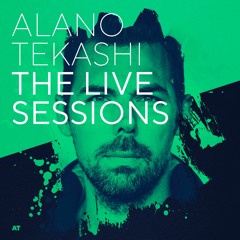 Alano Tekashi: The LIVE Sessions - #1
