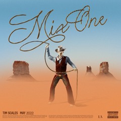 Mix One – May 2022