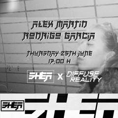 SHEA Radio x Diffuse Reality: Alex Martin