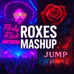 LMFAO, BLACKPINK - PARTY ROCK ANTHEM X JUMP (ROXES MASHUP)
