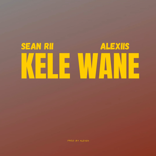 Kele Wane (feat. Alexiis)
