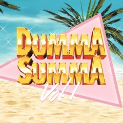 DummaSumma Mix Vol.1 (Prod. fonsi)