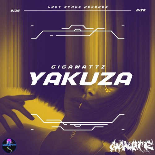 Gigawattz - Yakuza