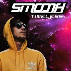 Smooth - Timeless.