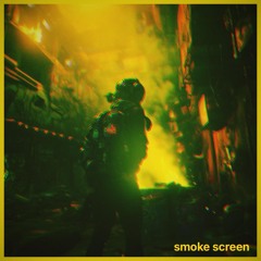 Smoke Screen (Original Mix)