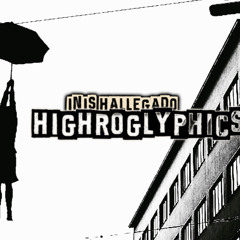 Highroglyphics