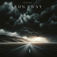 Run Away