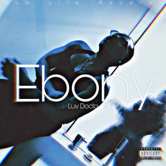 Luv Docta - Ebony