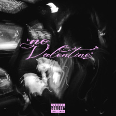 No Valentine (Prod. Ade) (2023)