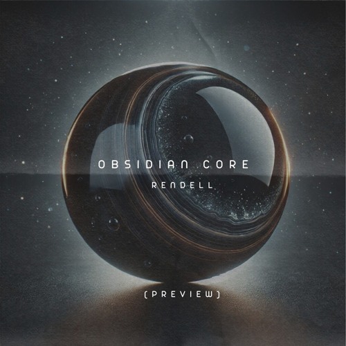 Obsidian Core - Rendell