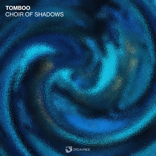 Tomboo - Choir of Shadows (Original Mix)