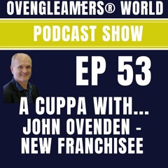 A Cuppa With John Ovenden