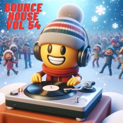 BOUNCE HOUSE VOL 54