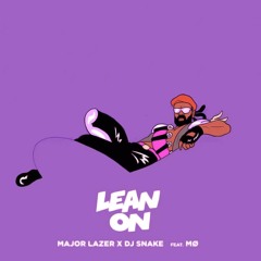 Major Lazer - Lean On (plaupausa. Remix)