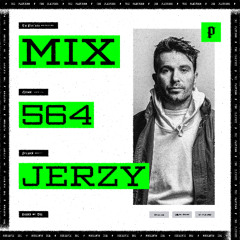 The Platform 564 Feat. Jerzy @JerzyMuzik