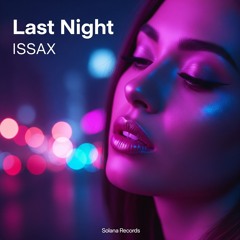 Last night - Seductive R&B Music