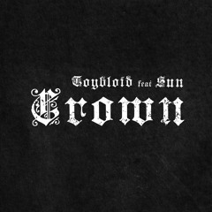 CROWN (feat. SUN)
