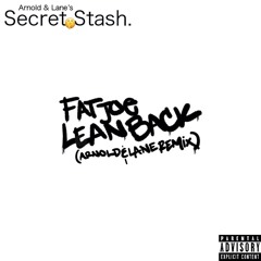 Fat Joe - Lean Back (Arnold & Lane Edit)
