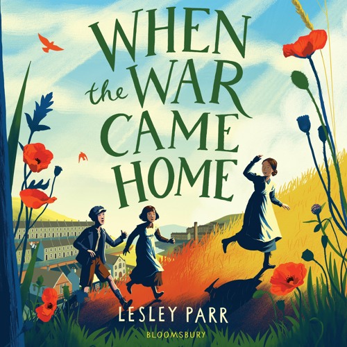 Stream when the war came home by lesley parr read by maya grant by