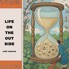 Life on the Outside
