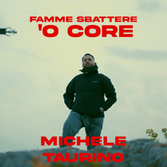 Famme sbattere 'o core