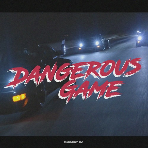 Dangerous Game