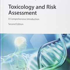 Access PDF 🗃️ Toxicology and Risk Assessment: A Comprehensive Introduction by  Helmu